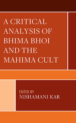 Picture of A Critical Analysis of Bhima Bhoi and the Mahima Cult