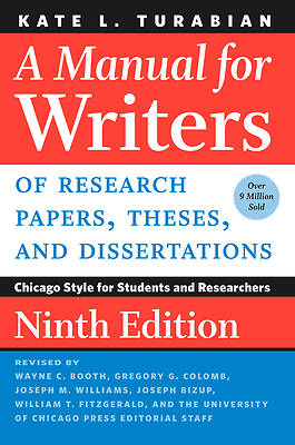 Picture of A Manual for Writers of Research Papers, Theses, and Dissertations, Ninth Edition