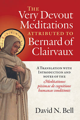 Picture of The Very Devout Meditations Attributed to Bernard of Clairvaux