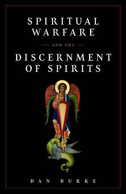 Picture of Spiritual Warfare and the Discernment of Spirits