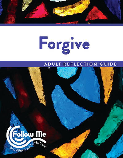 Picture of Forgive Adult Reflection Guide