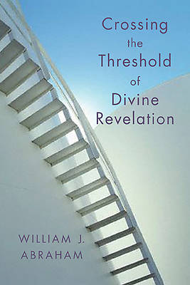 Picture of Crossing the Threshold of Divine Revelation
