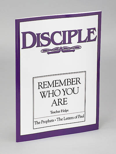 Picture of Disciple III Remember Who You Are: Teacher Helps