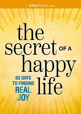 The Secret of a Happy Life