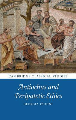 Picture of Antiochus and Peripatetic Ethics
