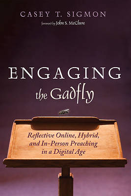 Engaging the Gadfly