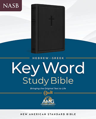 The Hebrew-Greek Key Word Study Bible