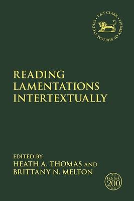Picture of Reading Lamentations Intertextually