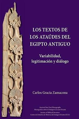 Picture of Los Textos de los Ataúdes del Egipto antiguo