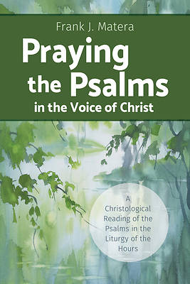 Picture of Praying the Psalms in the Voice of Christ
