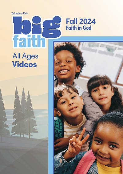 Picture of Cokesbury Kids Big Faith Fall 2024 DVD MP4 Download