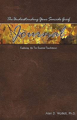 Picture of The Understanding Your Suicide Grief Journal