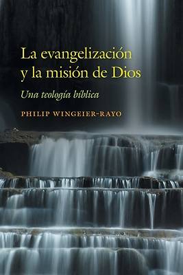Picture of La evangelización y la misión de Dios