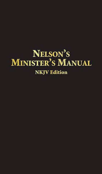 Picture of Nelson's Minister's Manual NKJV