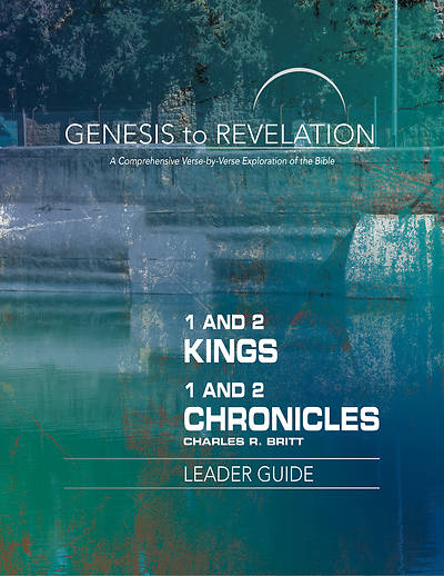 Picture of Genesis to Revelation: 1 and 2 Kings, 1 and 2 Chronicles Leader Guide