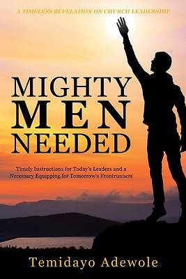 Picture of Mighty Men Needed