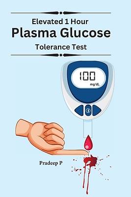 Picture of Elevated 1 Hour Plasma Glucose