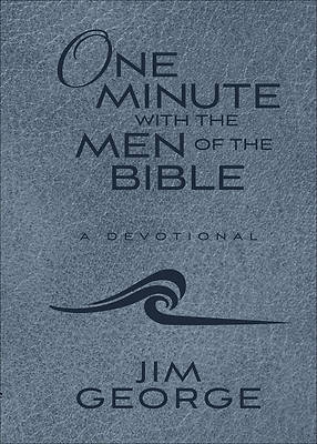 Picture of One Minute with the Men of the Bible