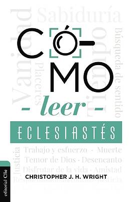 Picture of Cómo Leer Eclesiastés