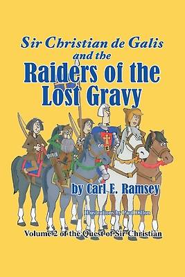 Sir Christian de Galis and the Raiders of the Lost Gravy