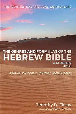 The Genres and Formulas of the Hebrew Bible