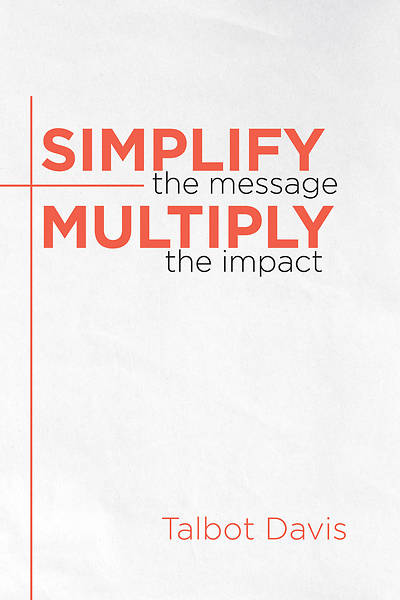 Picture of Simplify the Message