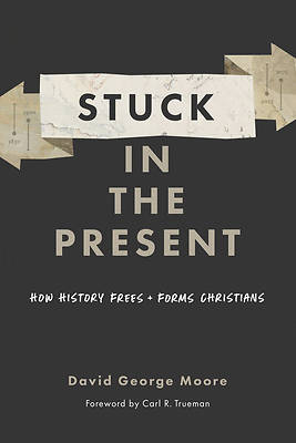 Picture of Stuck in the Present