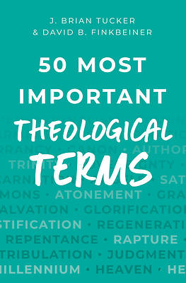 Picture of 50 Most Important Theological Terms