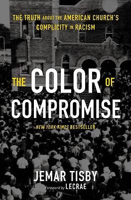 Picture of The Color of Compromise