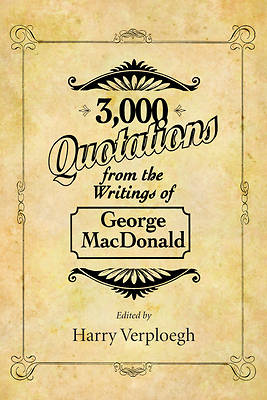Picture of 3,000 Quotations from the Writings of George MacDonald