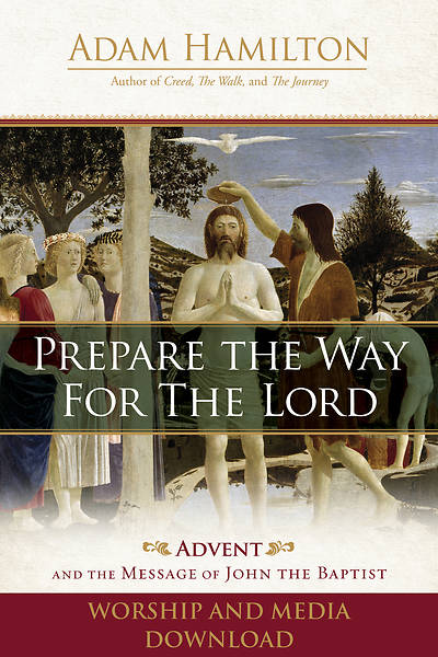 Picture of Prepare the Way for the Lord Worship and Media Download