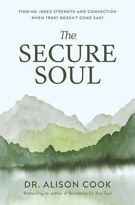 The Secure Soul