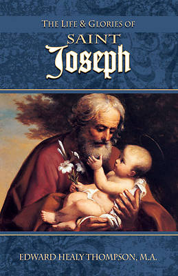 Picture of The Life and Glories of St. Joseph