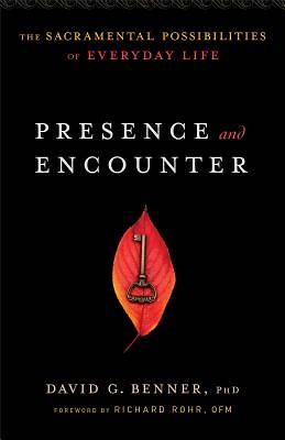 Picture of Presence and Encounter