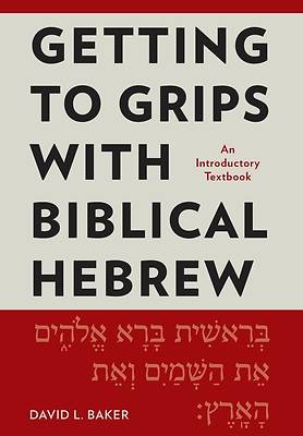 Picture of Getting to Grips with Biblical Hebrew