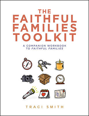 The Faithful Families Toolkit