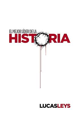 El mejor líder de la historia