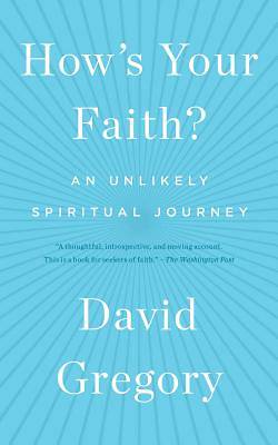 Picture of How's Your Faith?