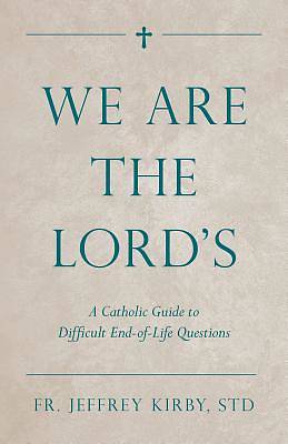 Picture of We Are the Lord's