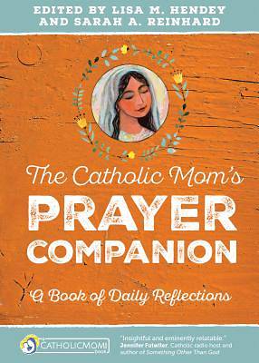 Picture of The Catholic Mom S Prayer Companion
