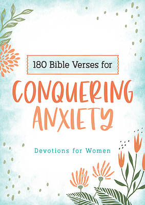 Picture of 180 Bible Verses for Conquering Anxiety