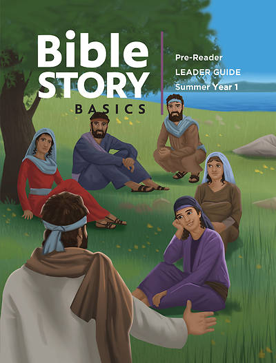 Picture of Bible Story Basics Pre-Reader Leader Guide Unit 4 Summer