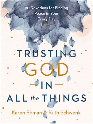 Picture of Trusting God in All the Things