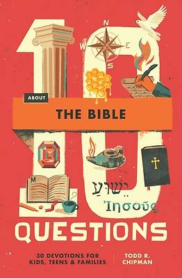 10 Questions about the Bible