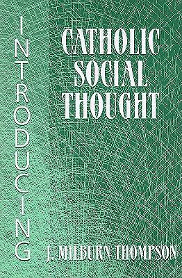 Picture of Introducing Catholic Social Thought