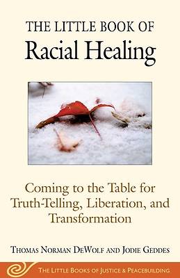 Picture of The Little Book of Racial Healing