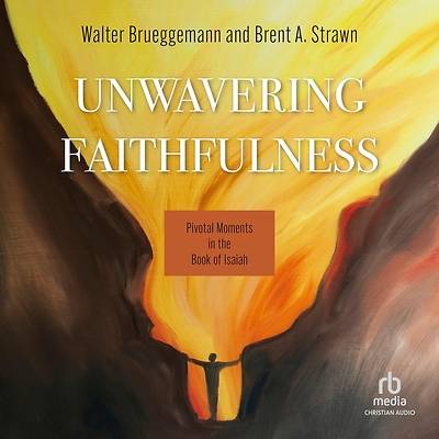 Unwavering Faithfulness