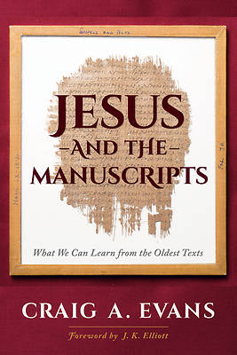Picture of Jesus and the Manuscripts