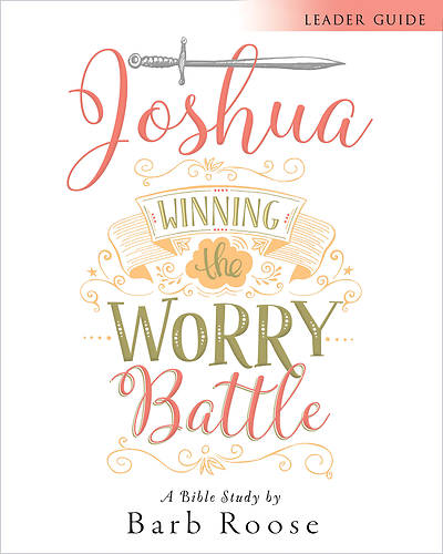 Picture of Joshua - Women's Bible Study Leader Guide