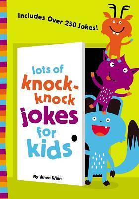 Picture of Lots of Knock-Knock Jokes for Kids